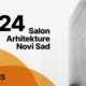 DaNS poziv za prijavu radova na 24. Salon arhitekture u Novom Sadu – Rok za prijavu je 25. Jun 2024!