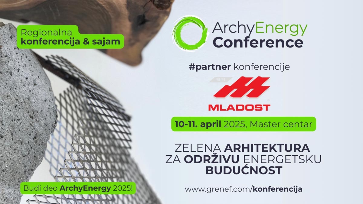 IGM Mladost na ArchyEnergy 2025 – Tradicija, kvalitet i održiva gradnja